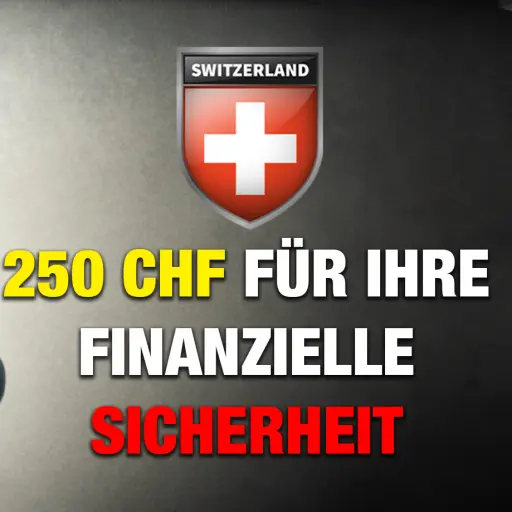 Mit 250 CHF langfristig planen. Für Menschen mit Weitblick